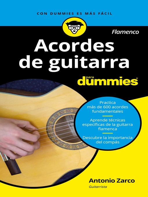 Title details for Acordes de guitarra flamenco para Dummies by Antonio Zarco Abellán - Available